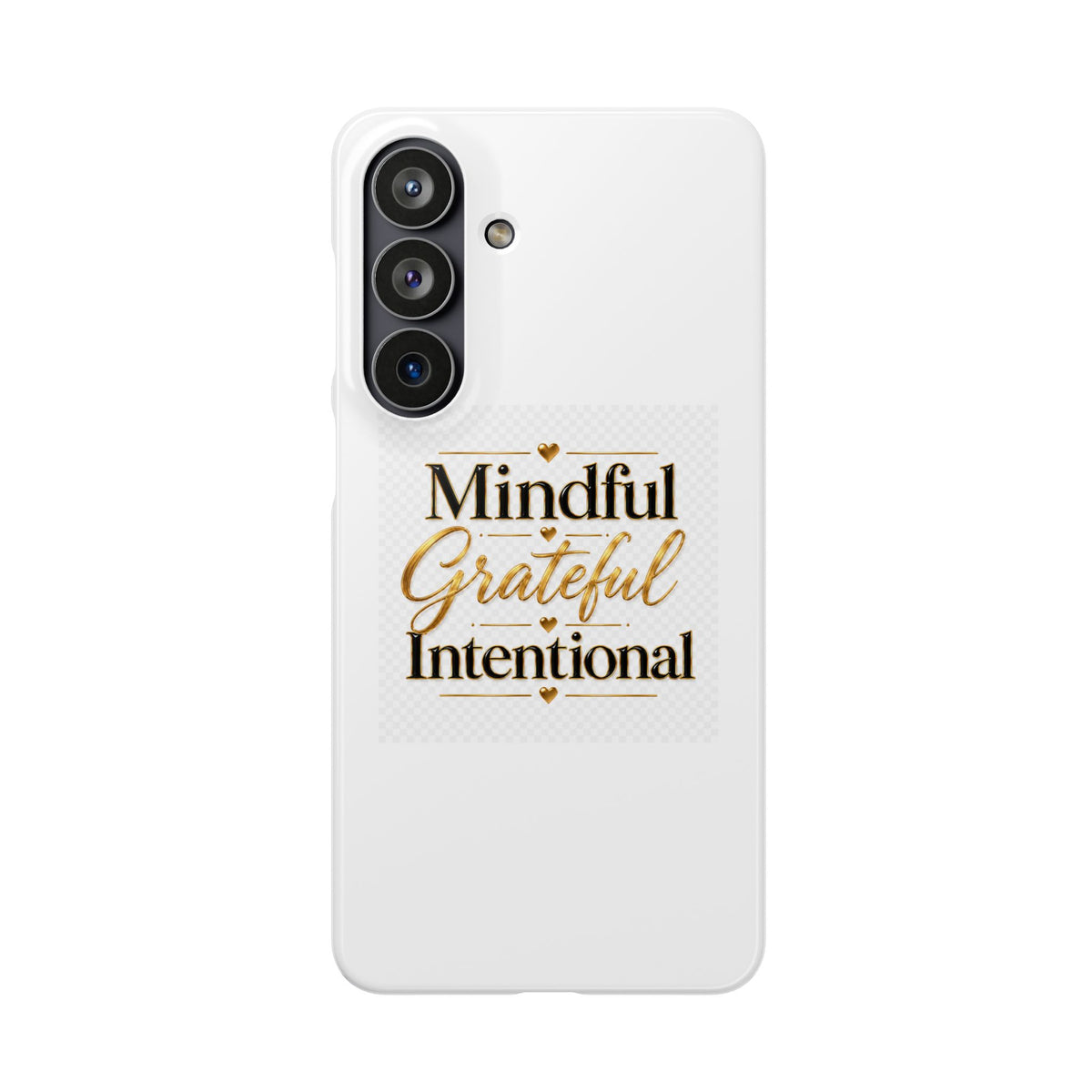 Mindful Grateful Intentional Snap Cases