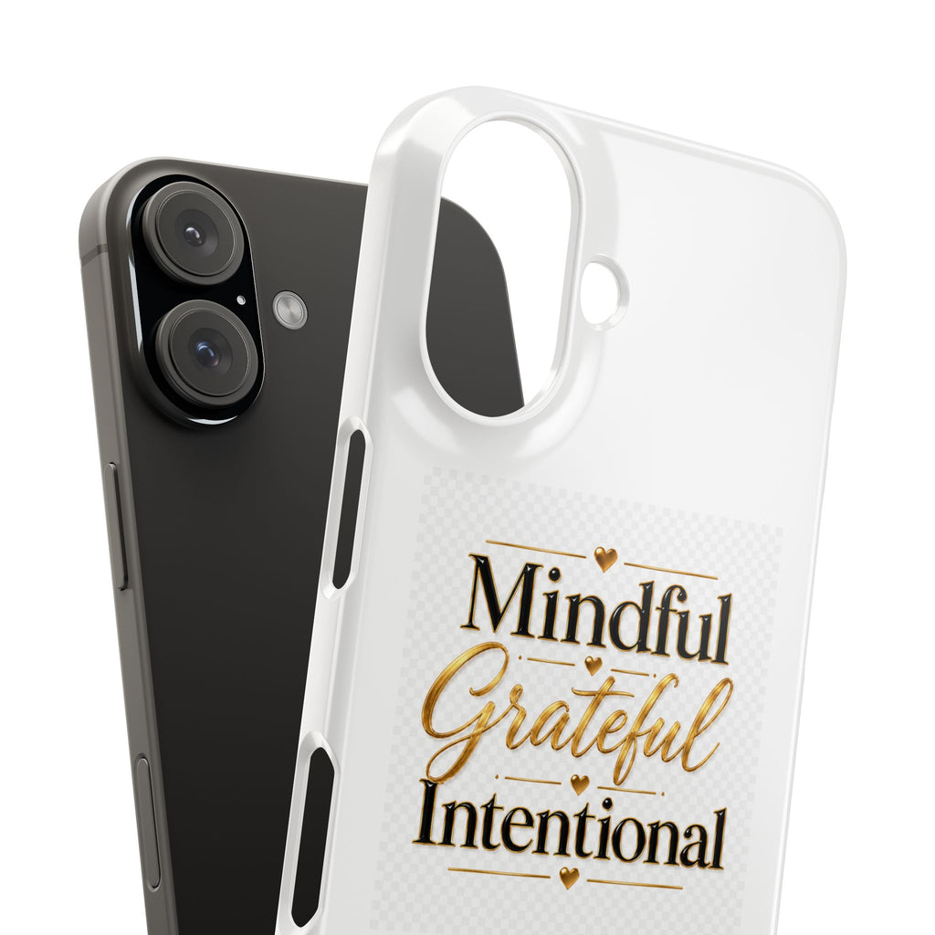 Mindful Grateful Intentional Snap Cases