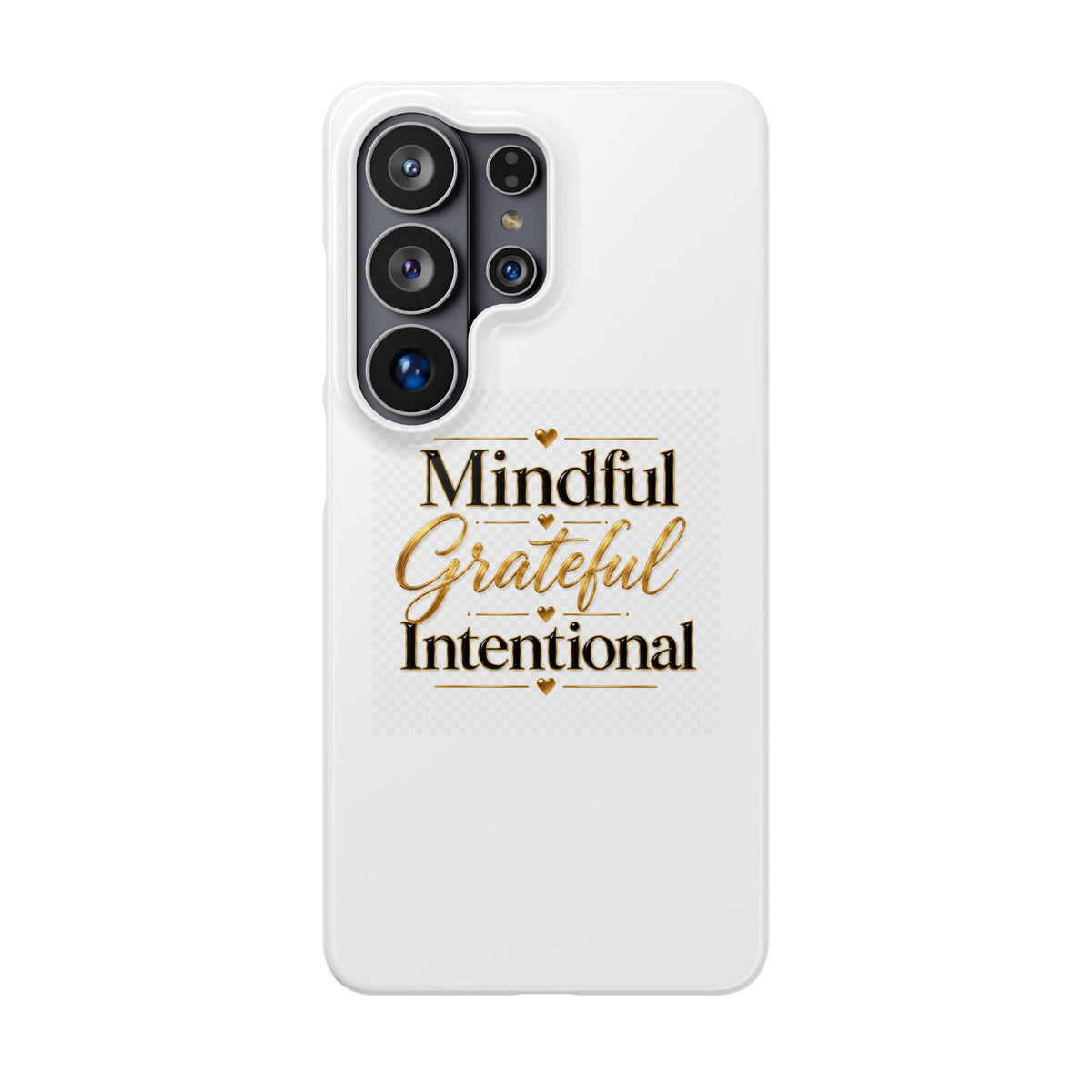 Mindful Grateful Intentional Snap Cases