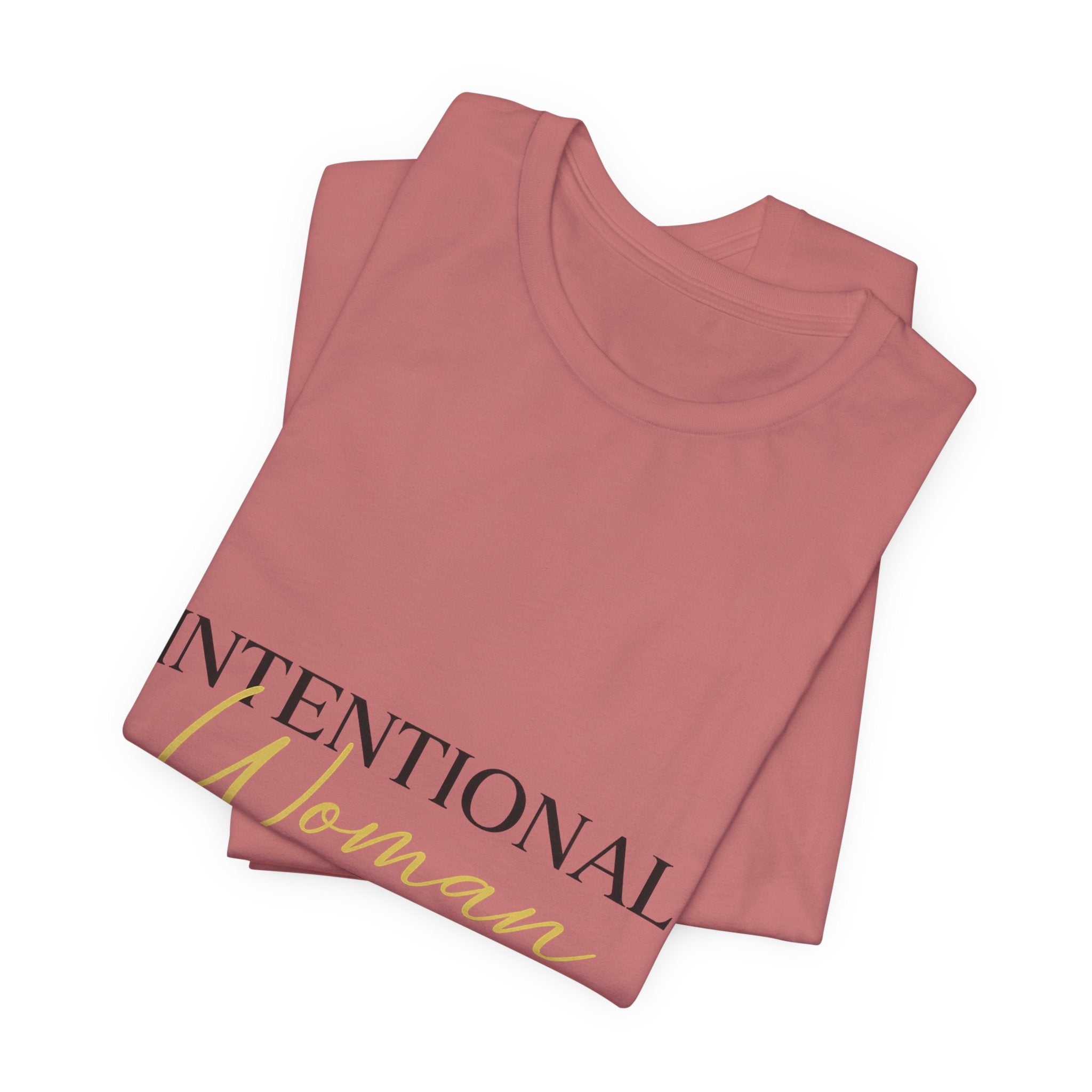 Intentional Woman Era Tee — Inspirational Women’s Empowerment T-Shirt
