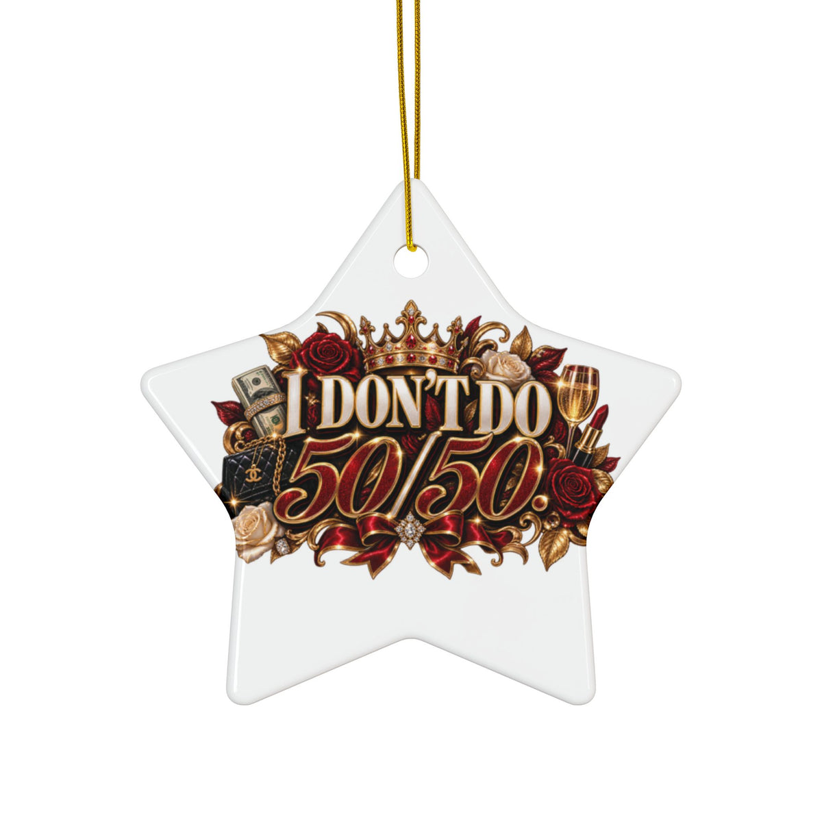 I Don’t Do 50/50 Decorative Ceramic Ornaments, Double-Sided (1pc, 3pcs, 5pcs, 10pcs)