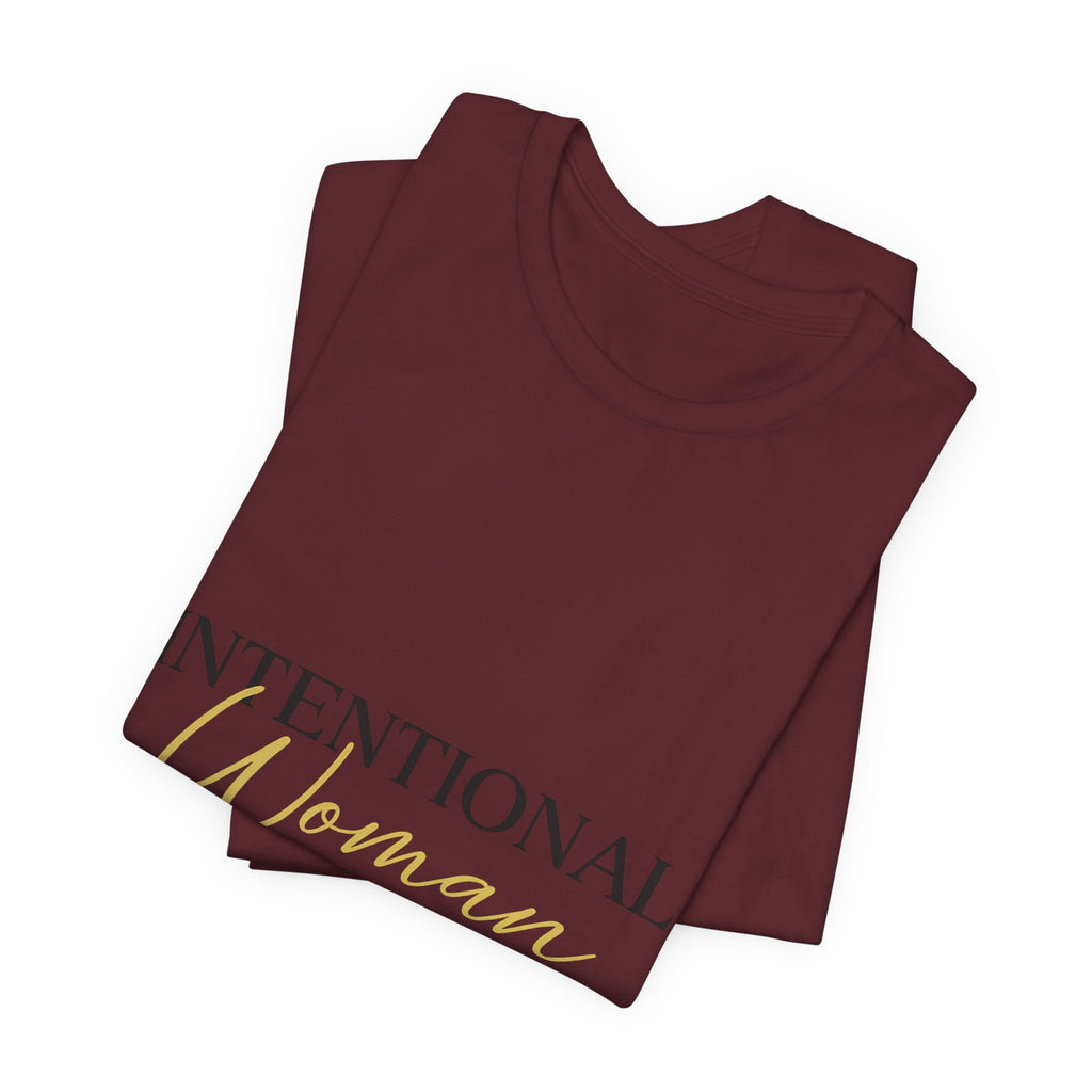 Intentional Woman Era Tee — Inspirational Women’s Empowerment T-Shirt