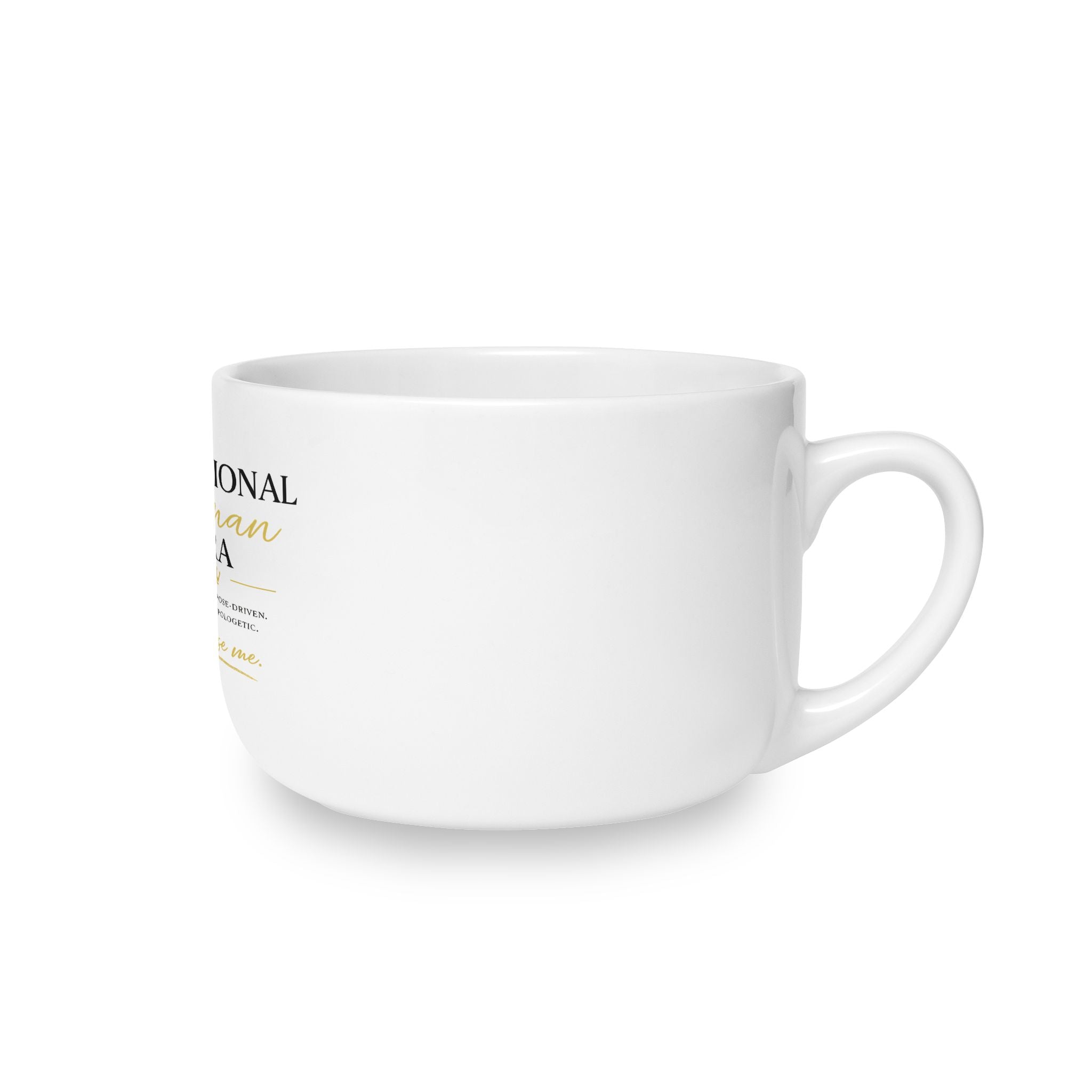 Intentional Woman Era 25oz Ceramic Latte Mug — Inspirational Empowerment Gift