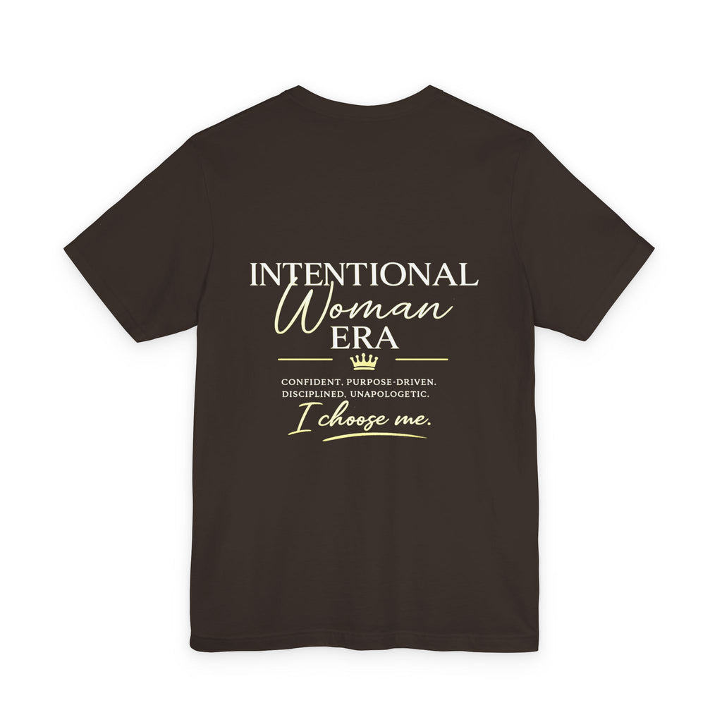 Intentional Woman Era Tee — Inspirational Women’s Empowerment T-Shirt