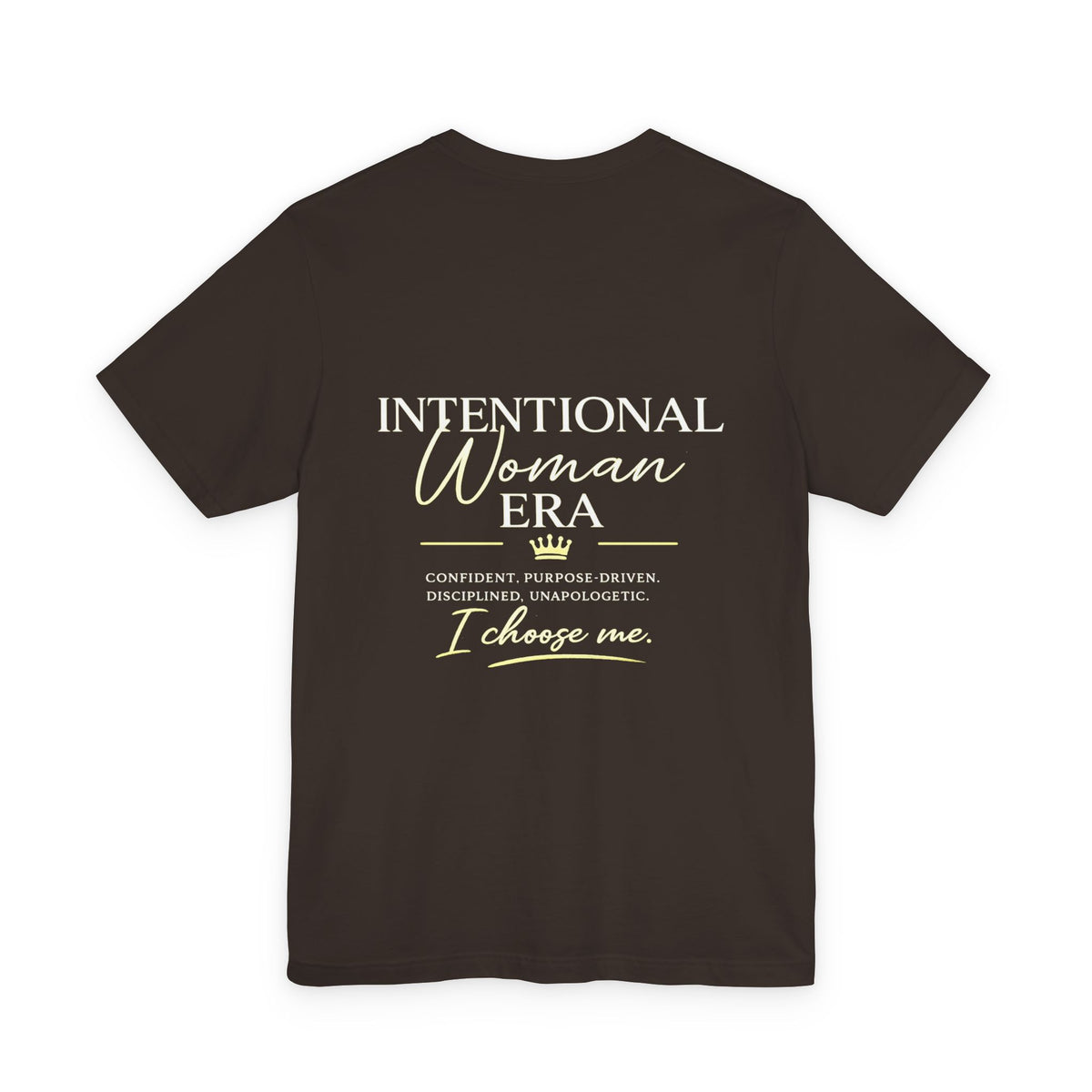 Intentional Woman Era Tee — Inspirational Women’s Empowerment T-Shirt