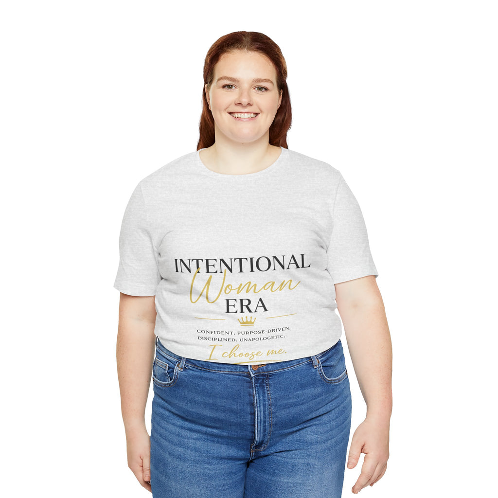 Intentional Woman Era Tee — Inspirational Women’s Empowerment T-Shirt