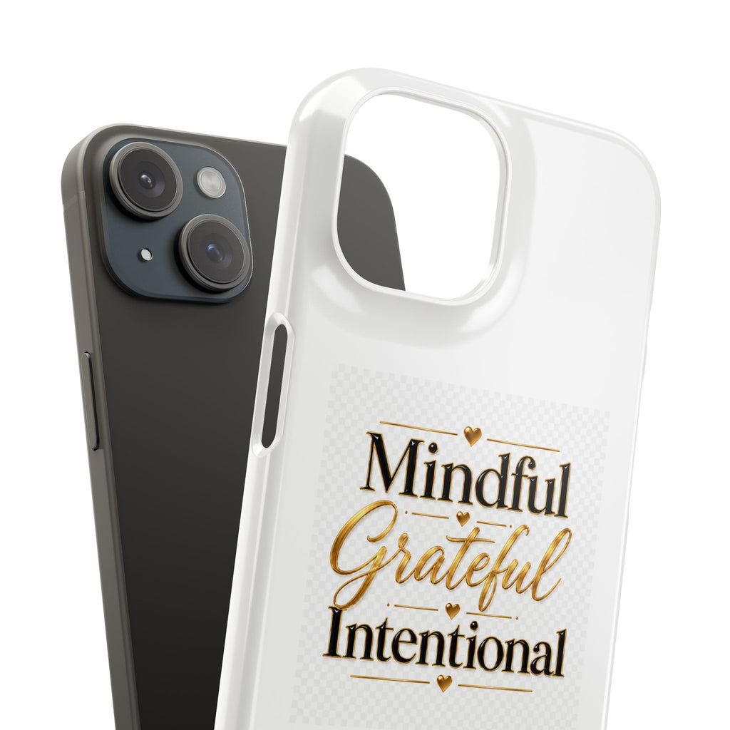 Mindful Grateful Intentional Snap Cases