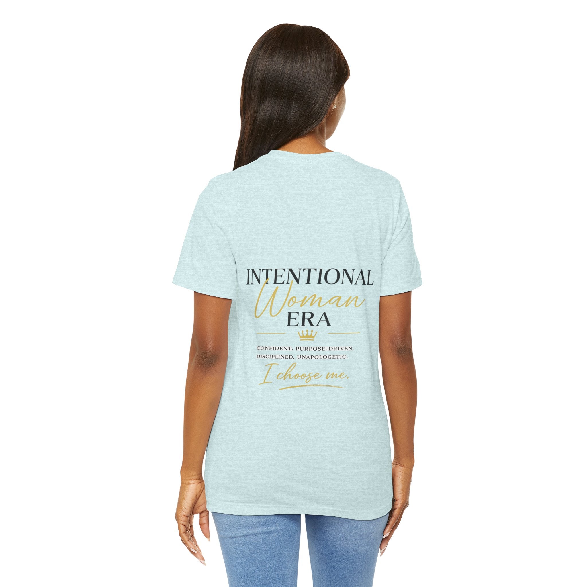 Intentional Woman Era Tee — Inspirational Women’s Empowerment T-Shirt