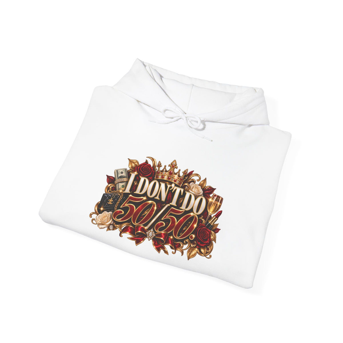 I Don’t Do 50/50 Heavy Blend™ Hooded Sweatshirt