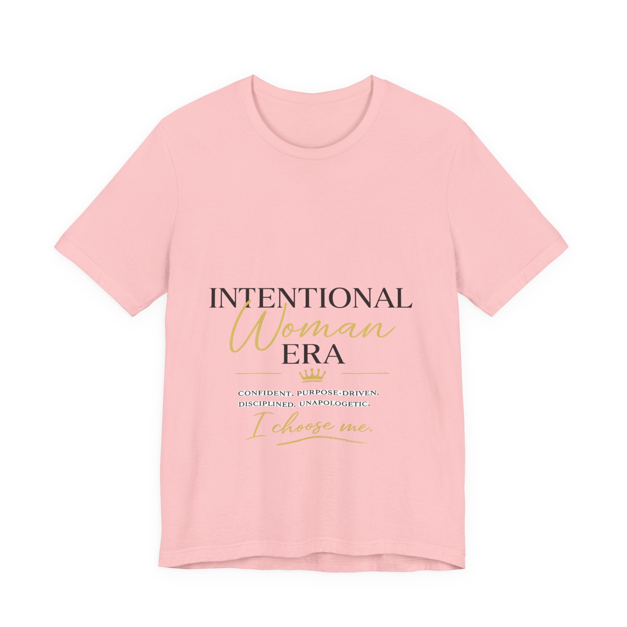 Intentional Woman Era Tee — Inspirational Women’s Empowerment T-Shirt