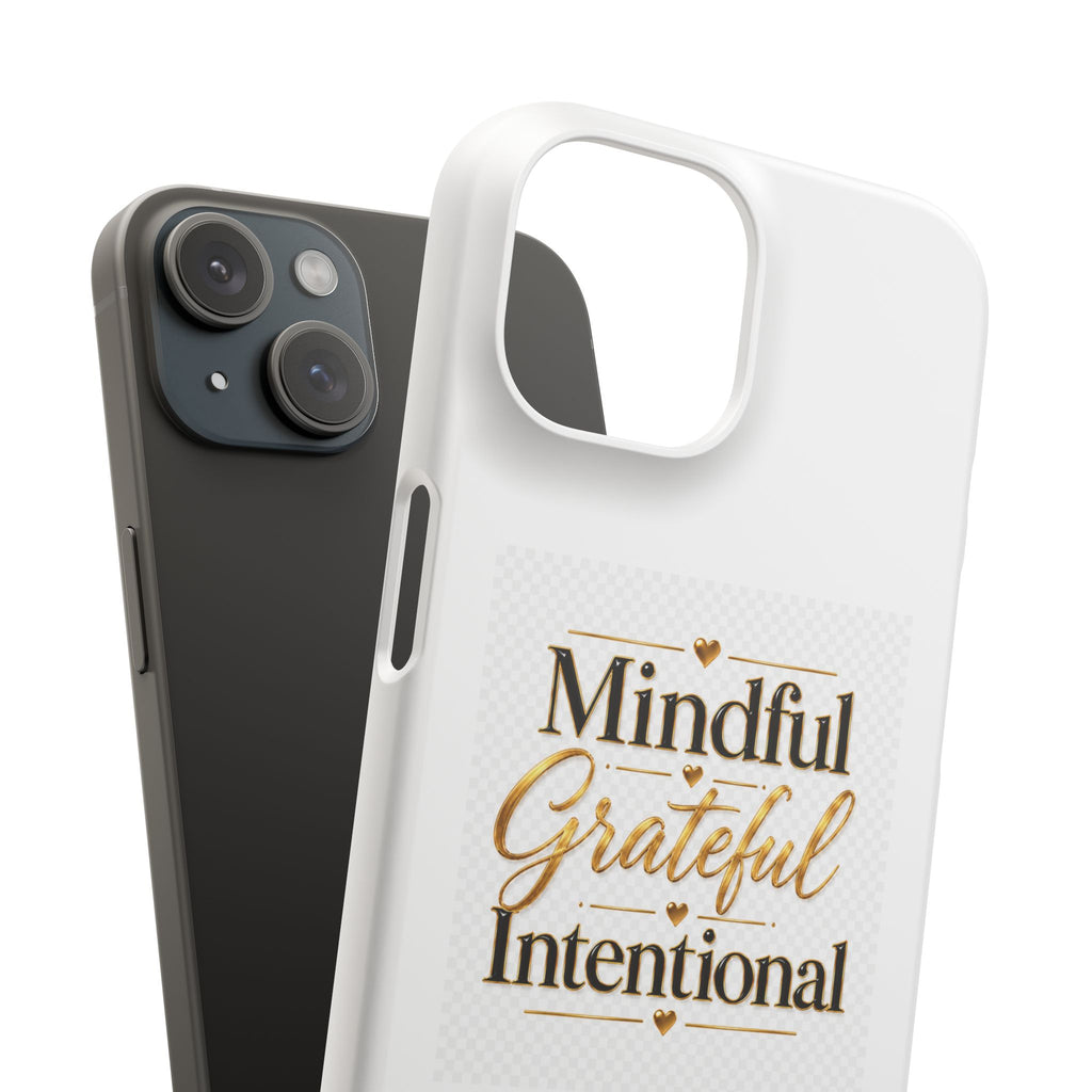 Mindful Grateful Intentional Snap Cases