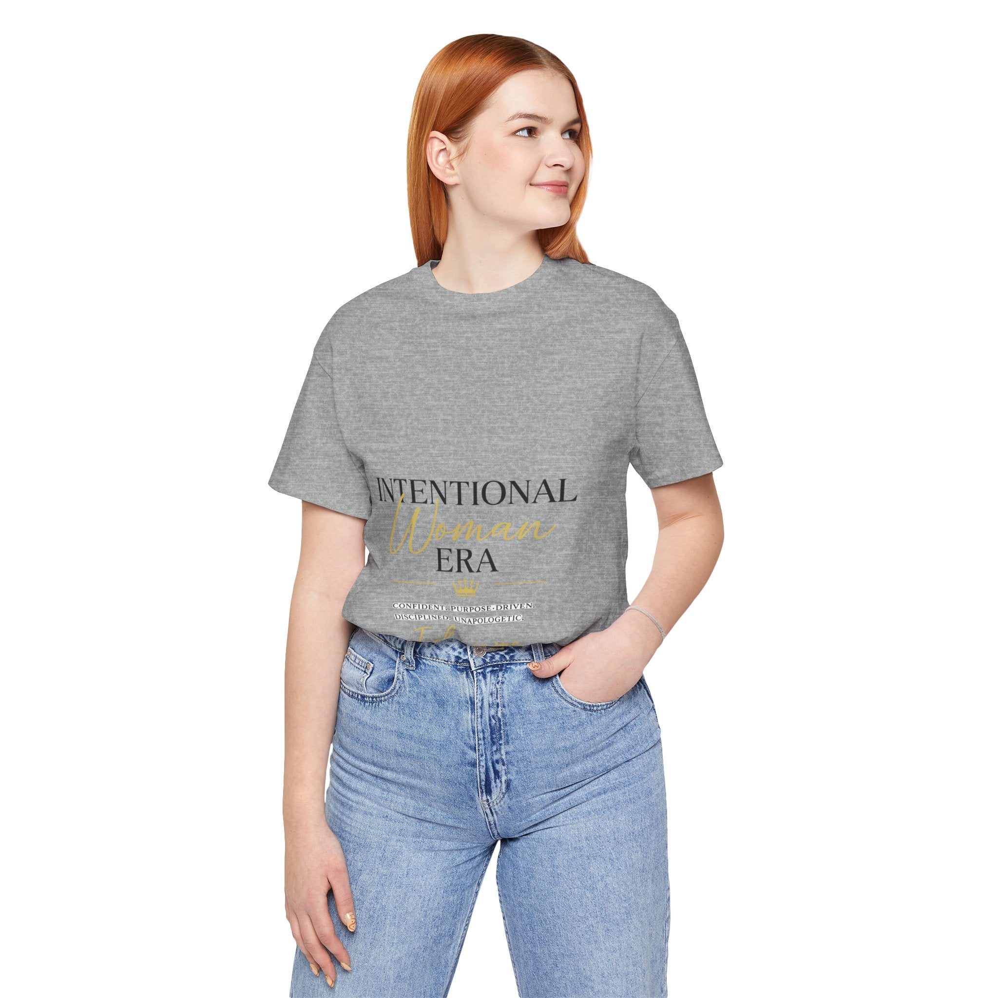 Intentional Woman Era Tee — Inspirational Women’s Empowerment T-Shirt
