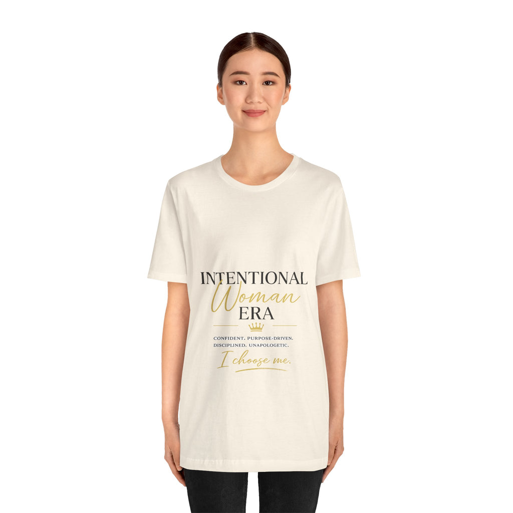 Intentional Woman Era Tee — Inspirational Women’s Empowerment T-Shirt