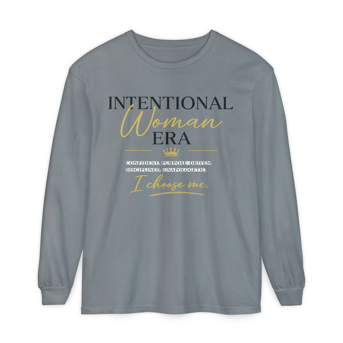 Intentional Woman Era Garment-dyed Long Sleeve T-Shirt