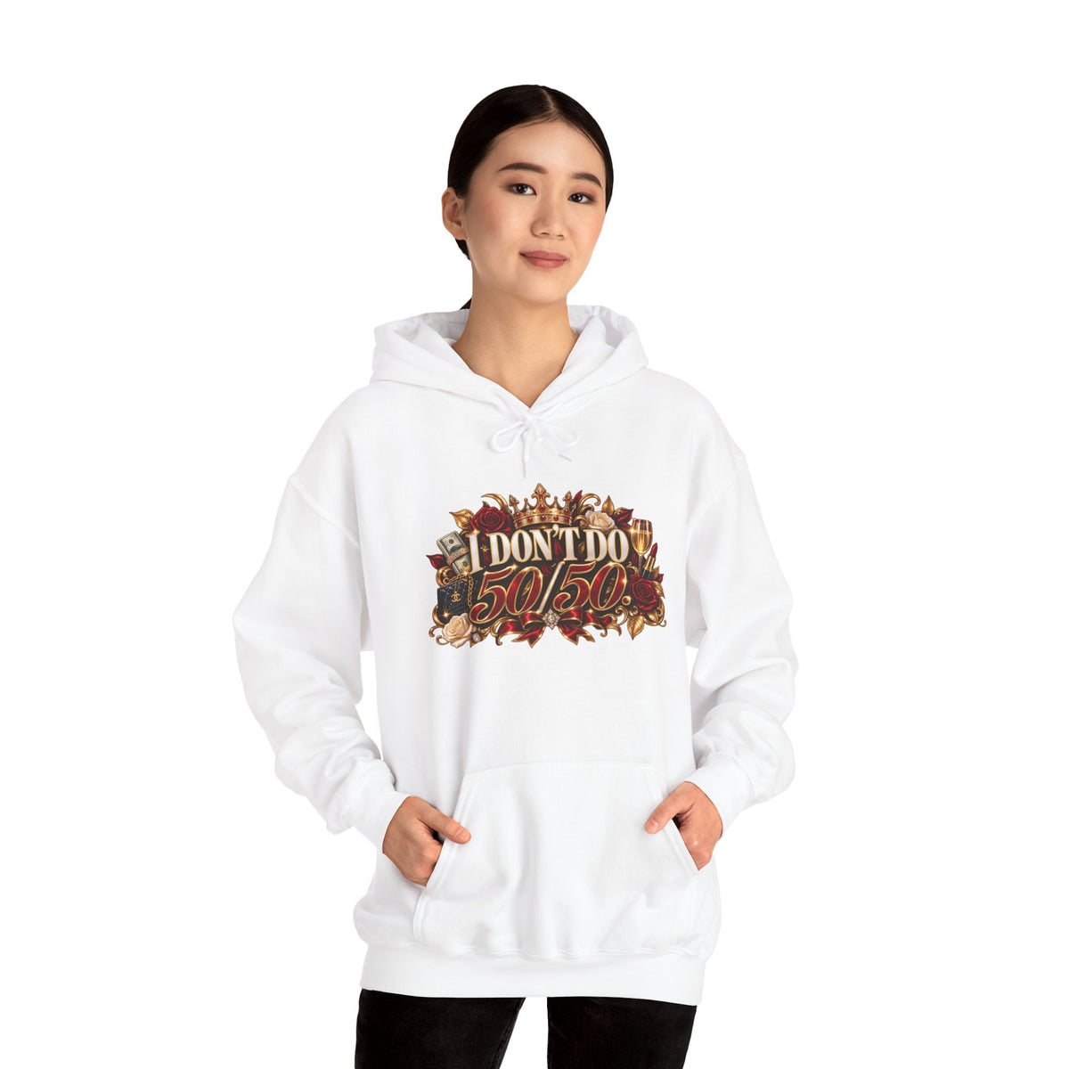 I Don’t Do 50/50 Heavy Blend™ Hooded Sweatshirt