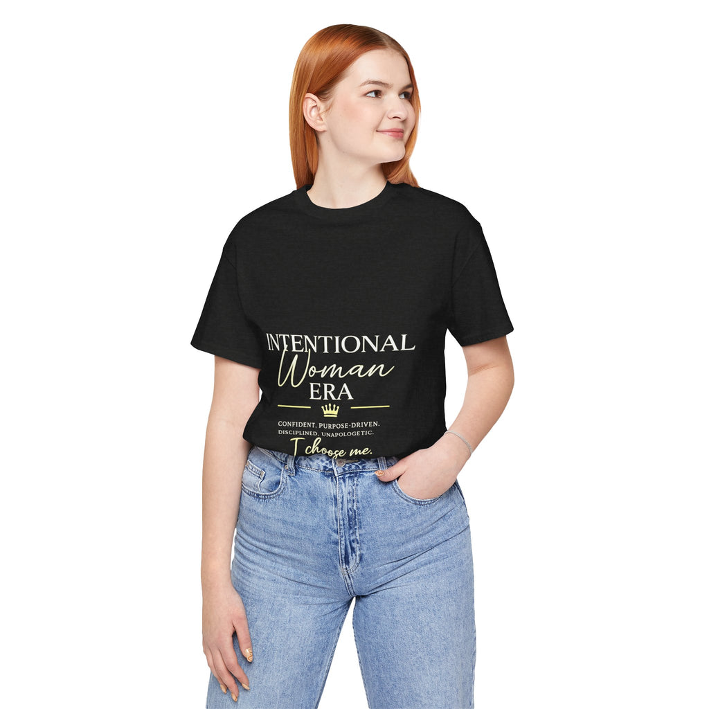 Intentional Woman Era Tee — Inspirational Women’s Empowerment T-Shirt