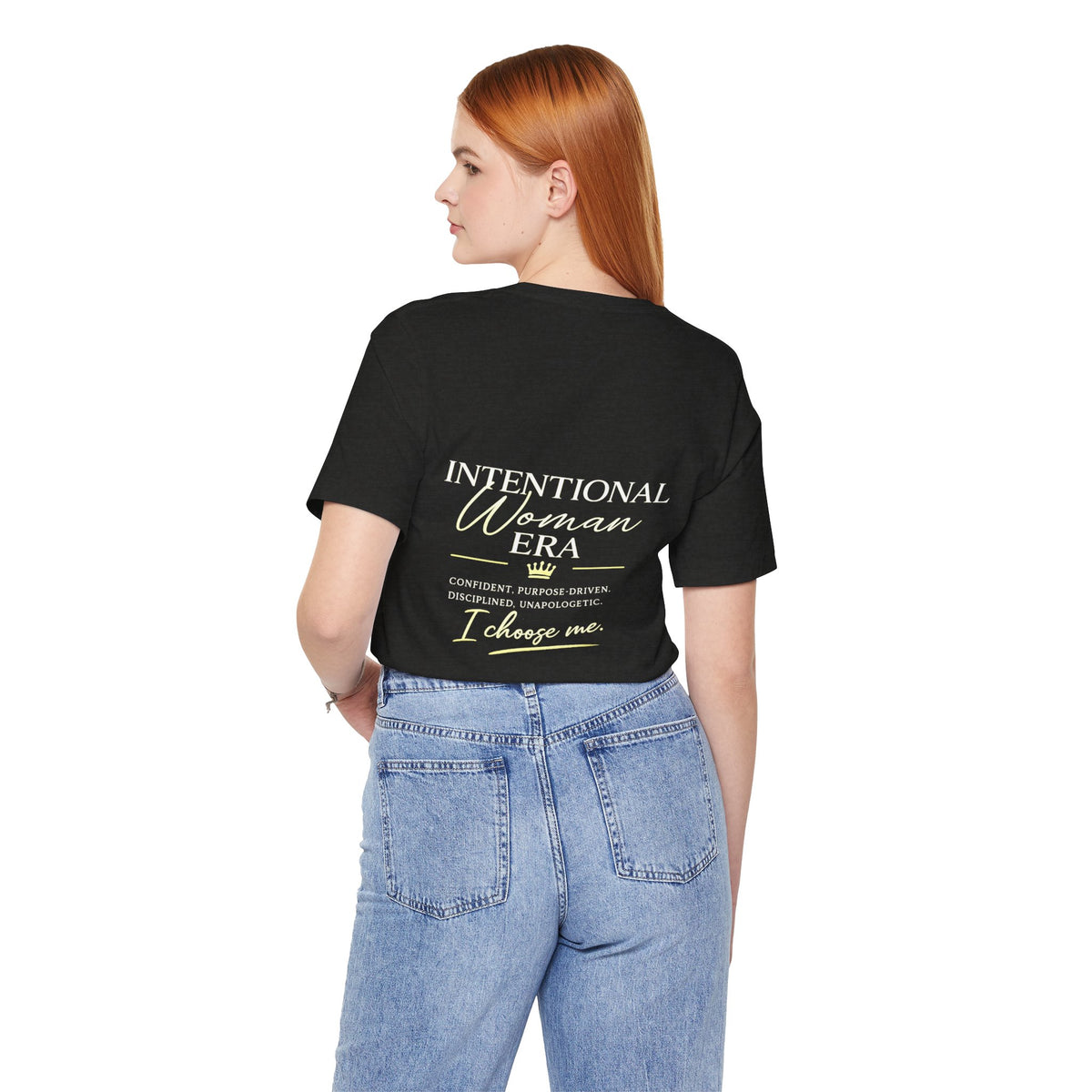 Intentional Woman Era Tee — Inspirational Women’s Empowerment T-Shirt