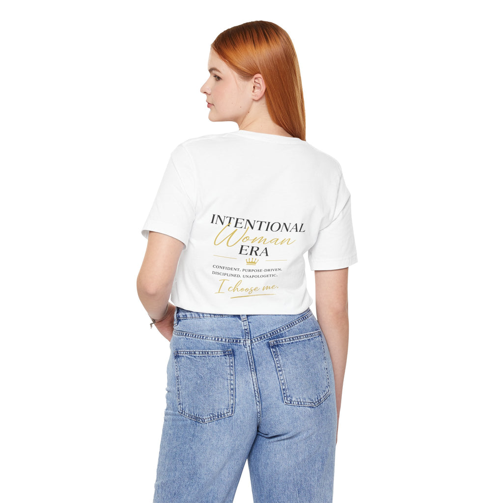 Intentional Woman Era Tee — Inspirational Women’s Empowerment T-Shirt