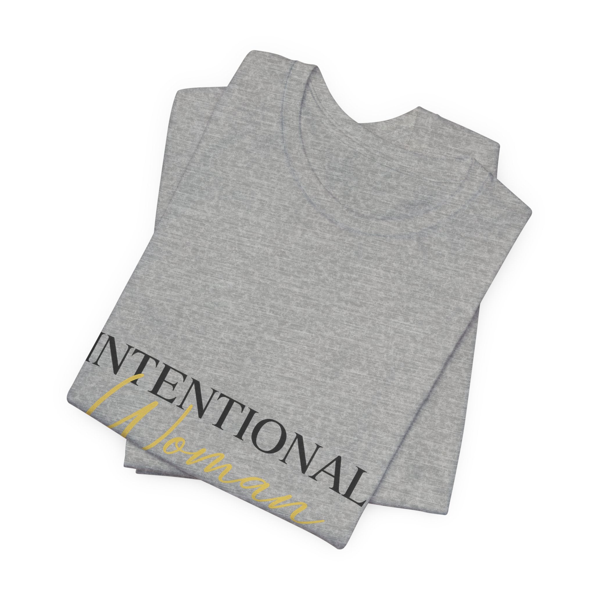 Intentional Woman Era Tee — Inspirational Women’s Empowerment T-Shirt