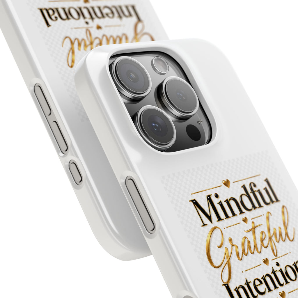 Mindful Grateful Intentional Snap Cases