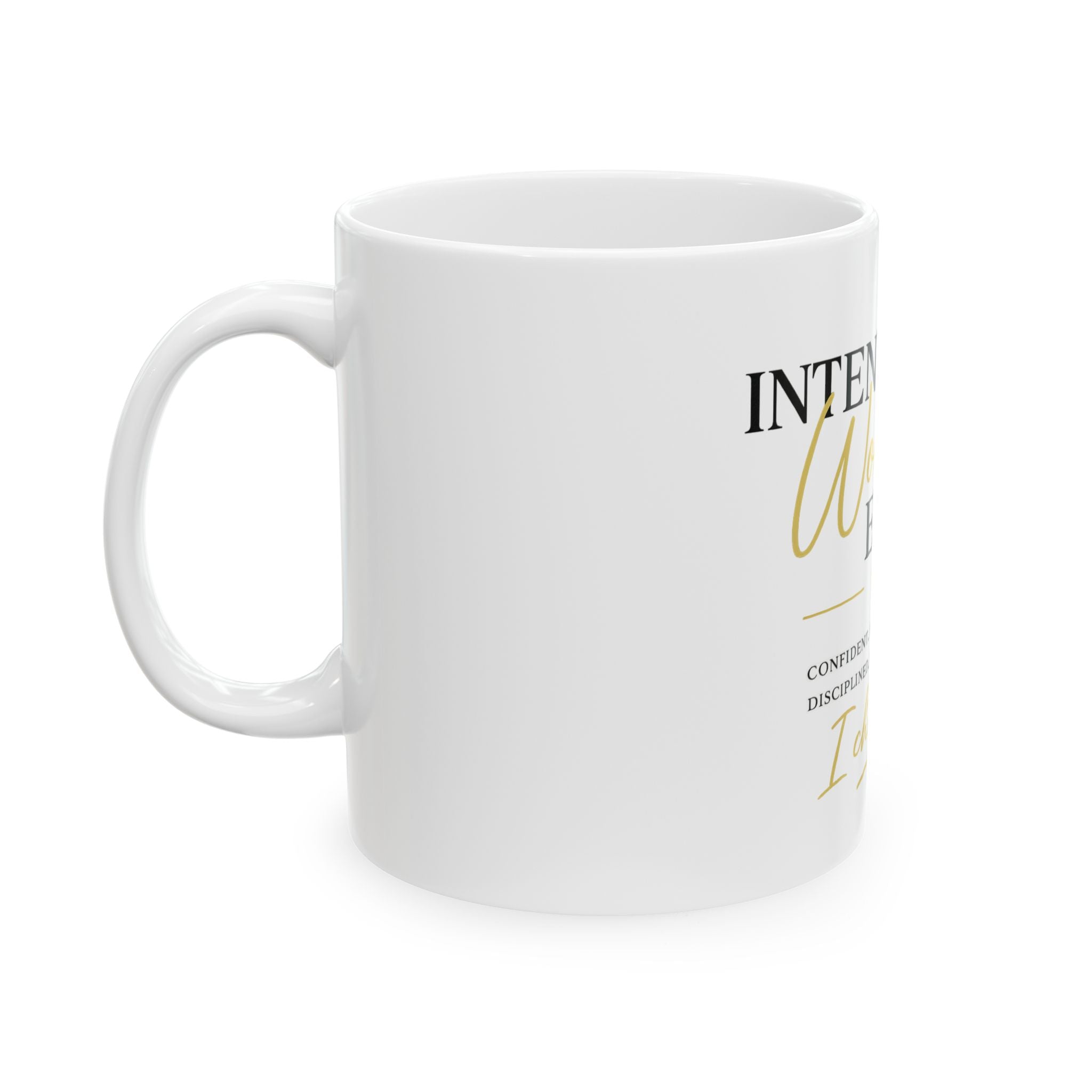 Intentional Woman Era Ceramic Mug, (11oz, 15oz)