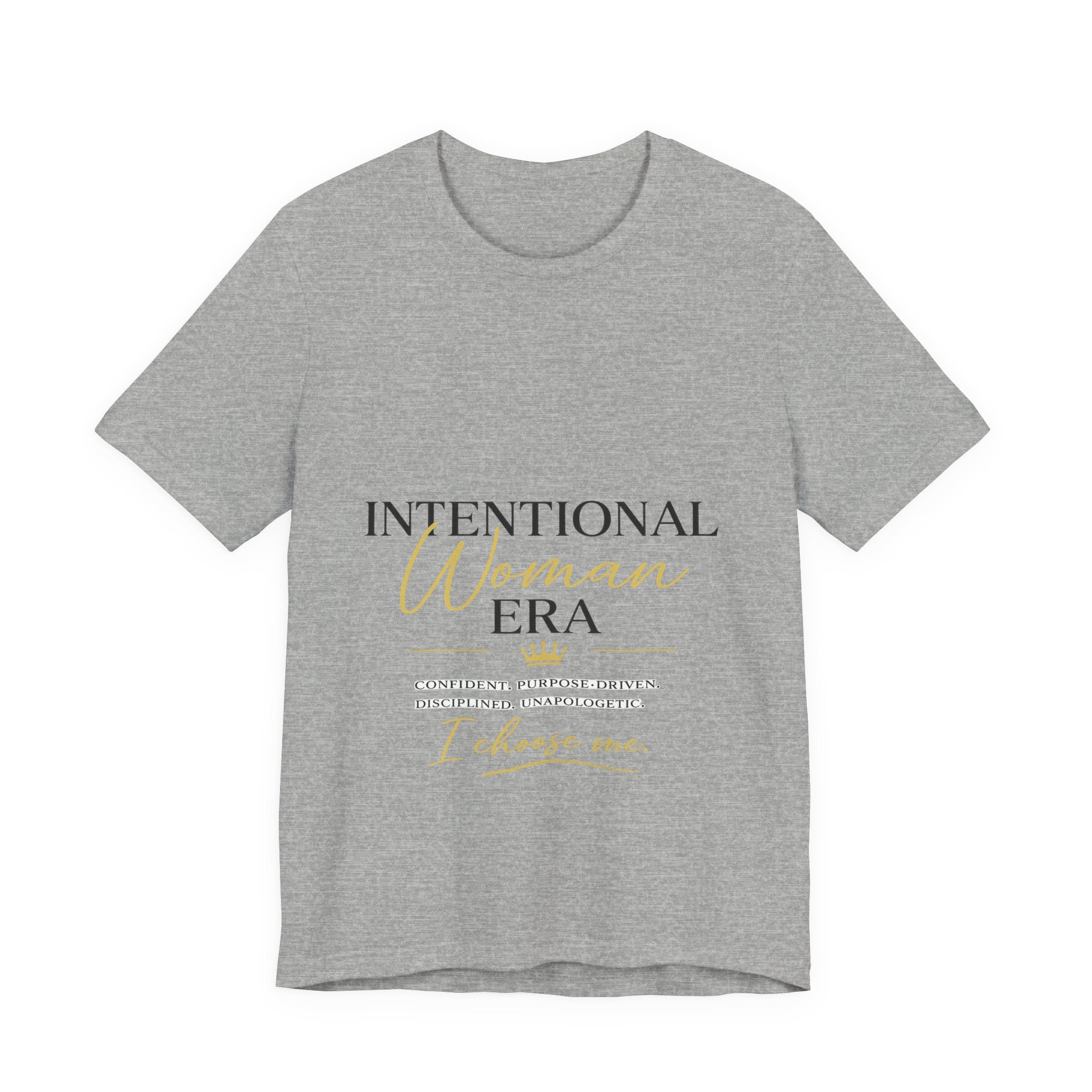Intentional Woman Era Tee — Inspirational Women’s Empowerment T-Shirt