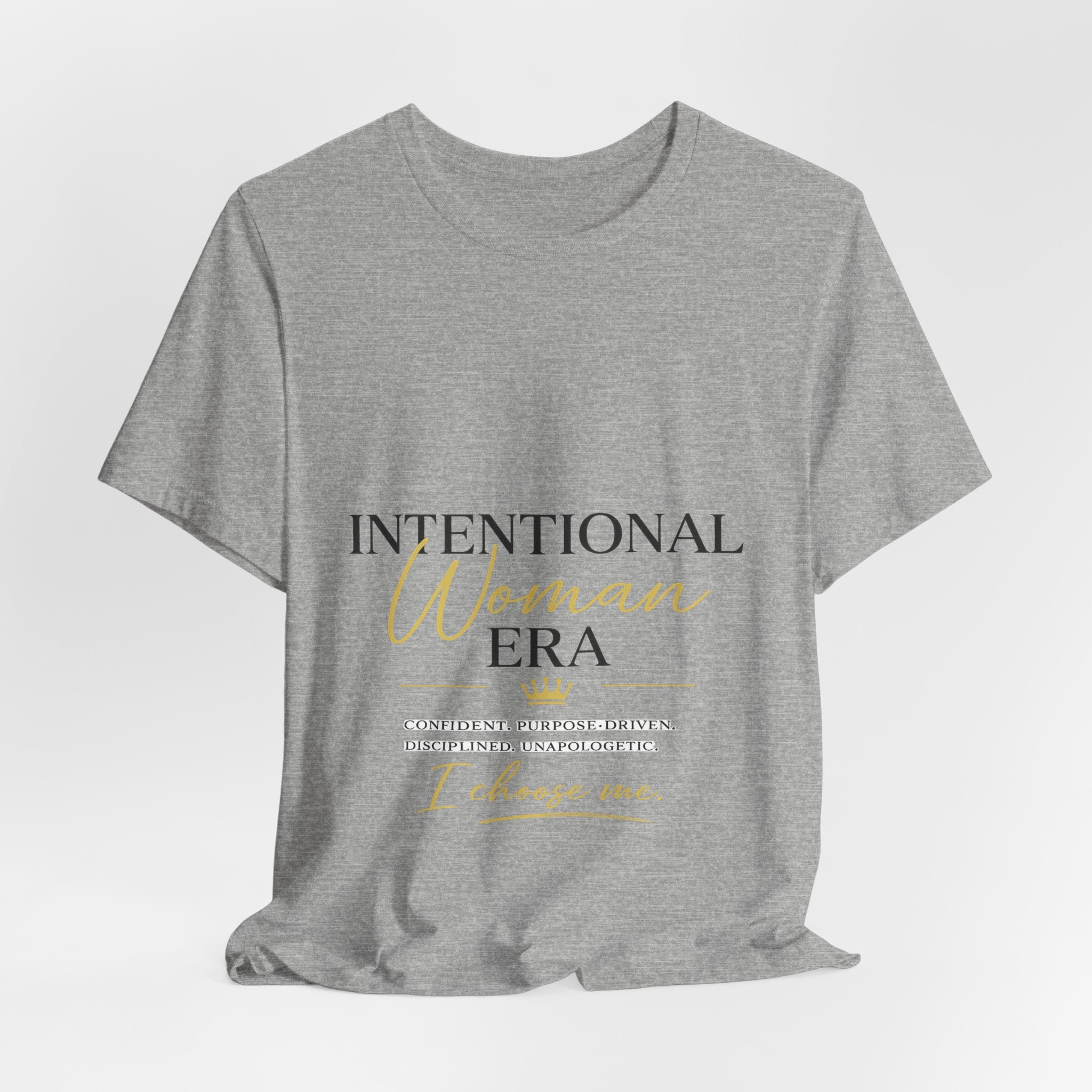 Intentional Woman Era Tee — Inspirational Women’s Empowerment T-Shirt