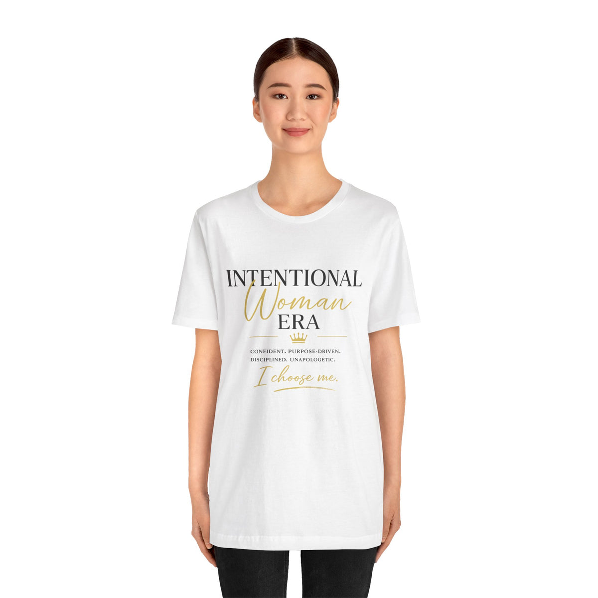 Intentional Woman Era Tee — Inspirational Women’s Empowerment T-Shirt