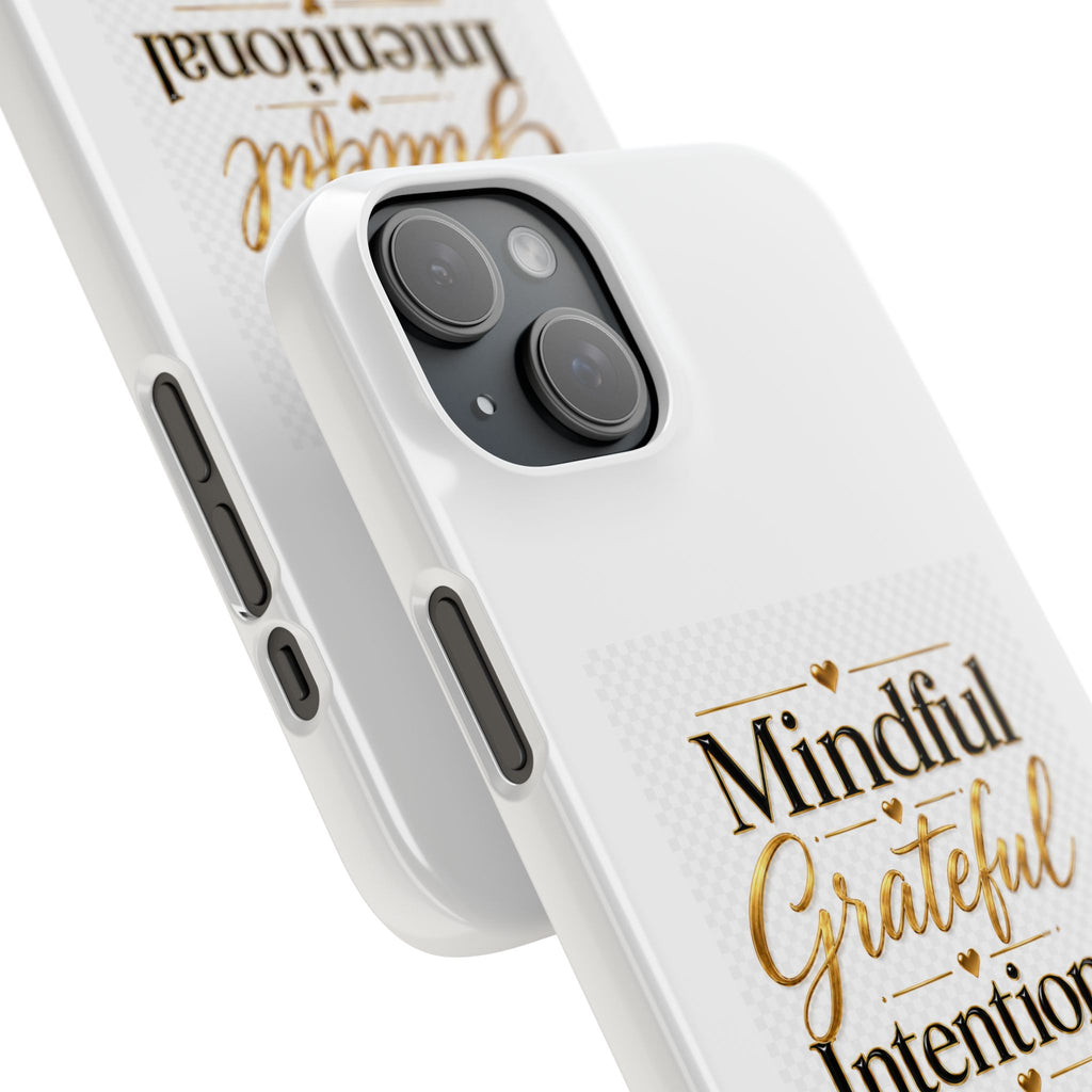 Mindful Grateful Intentional Snap Cases