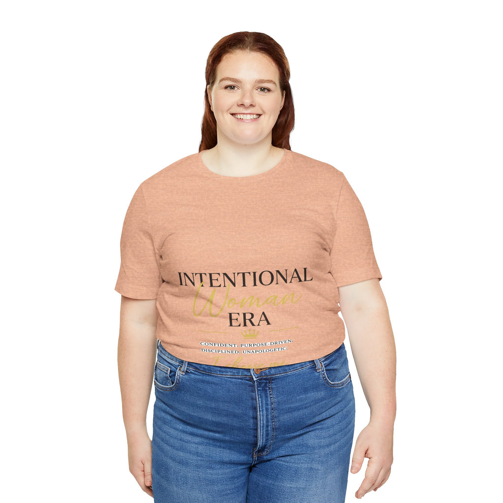 Intentional Woman Era Tee — Inspirational Women’s Empowerment T-Shirt