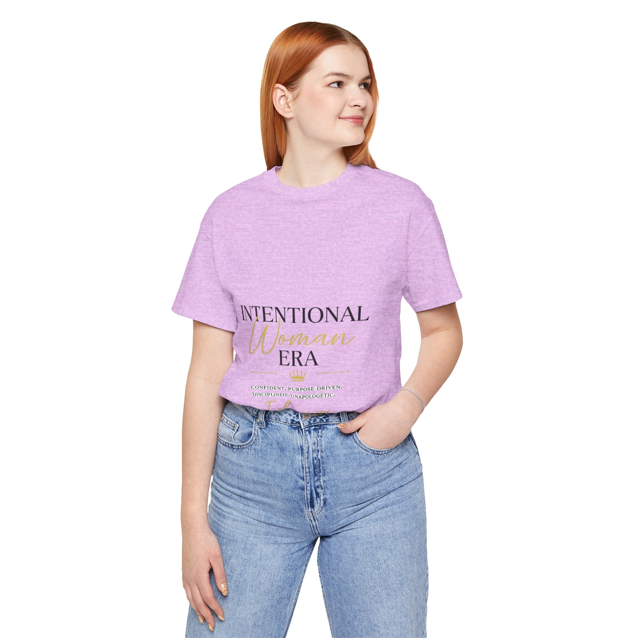 Intentional Woman Era Tee — Inspirational Women’s Empowerment T-Shirt