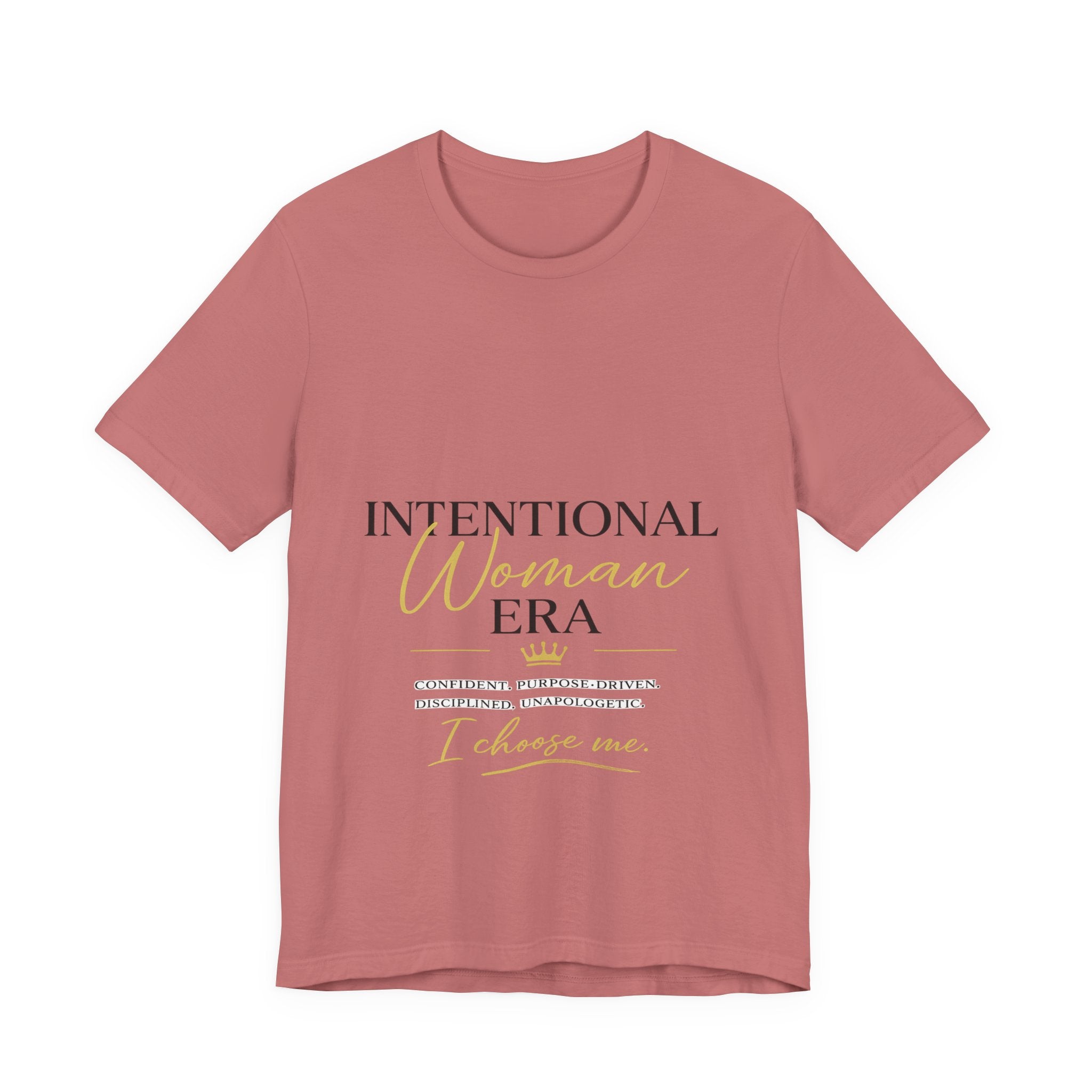 Intentional Woman Era Tee — Inspirational Women’s Empowerment T-Shirt