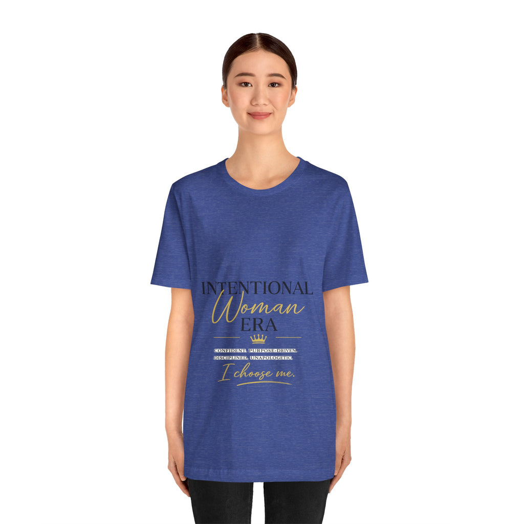 Intentional Woman Era Tee — Inspirational Women’s Empowerment T-Shirt