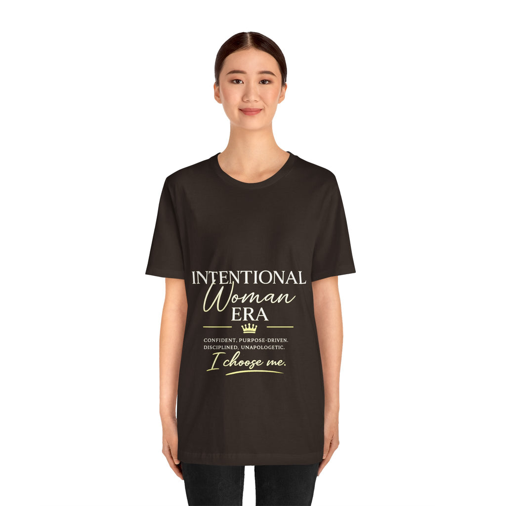 Intentional Woman Era Tee — Inspirational Women’s Empowerment T-Shirt