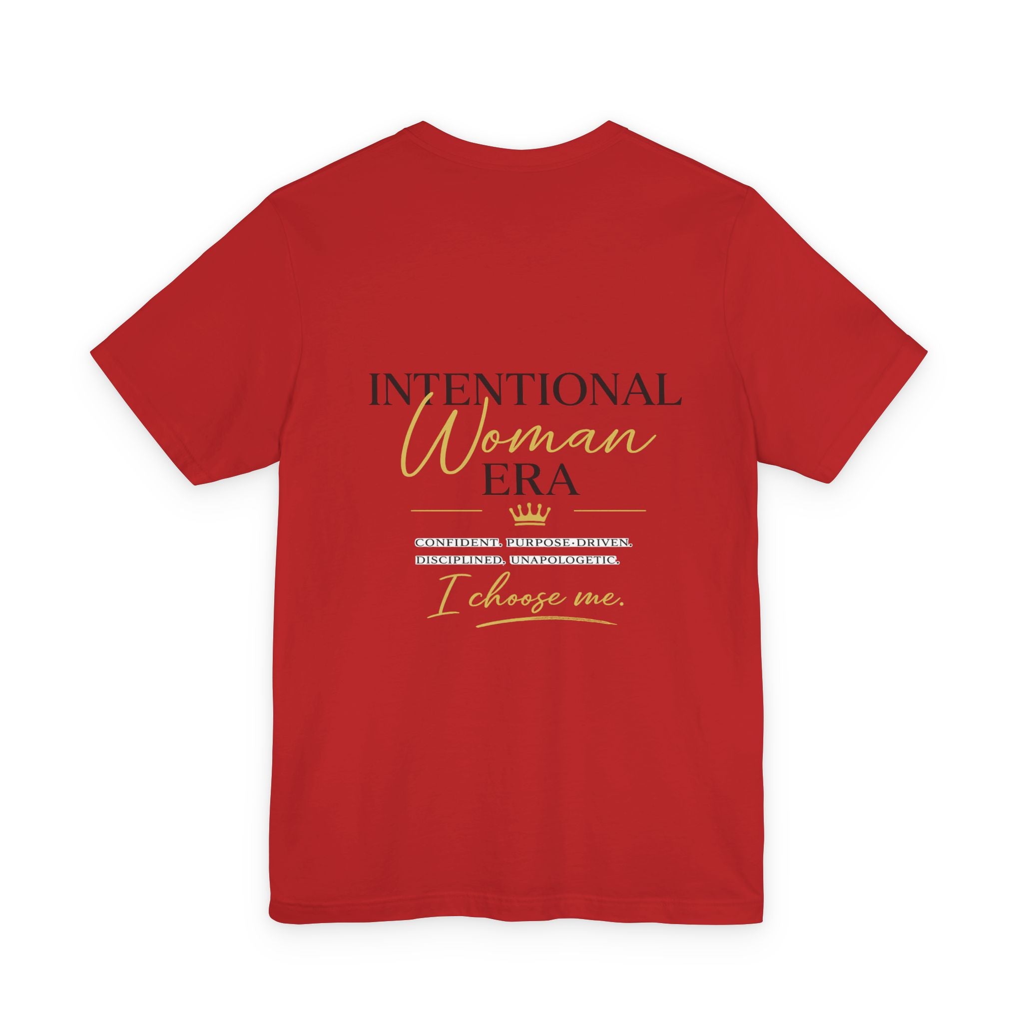 Intentional Woman Era Tee — Inspirational Women’s Empowerment T-Shirt