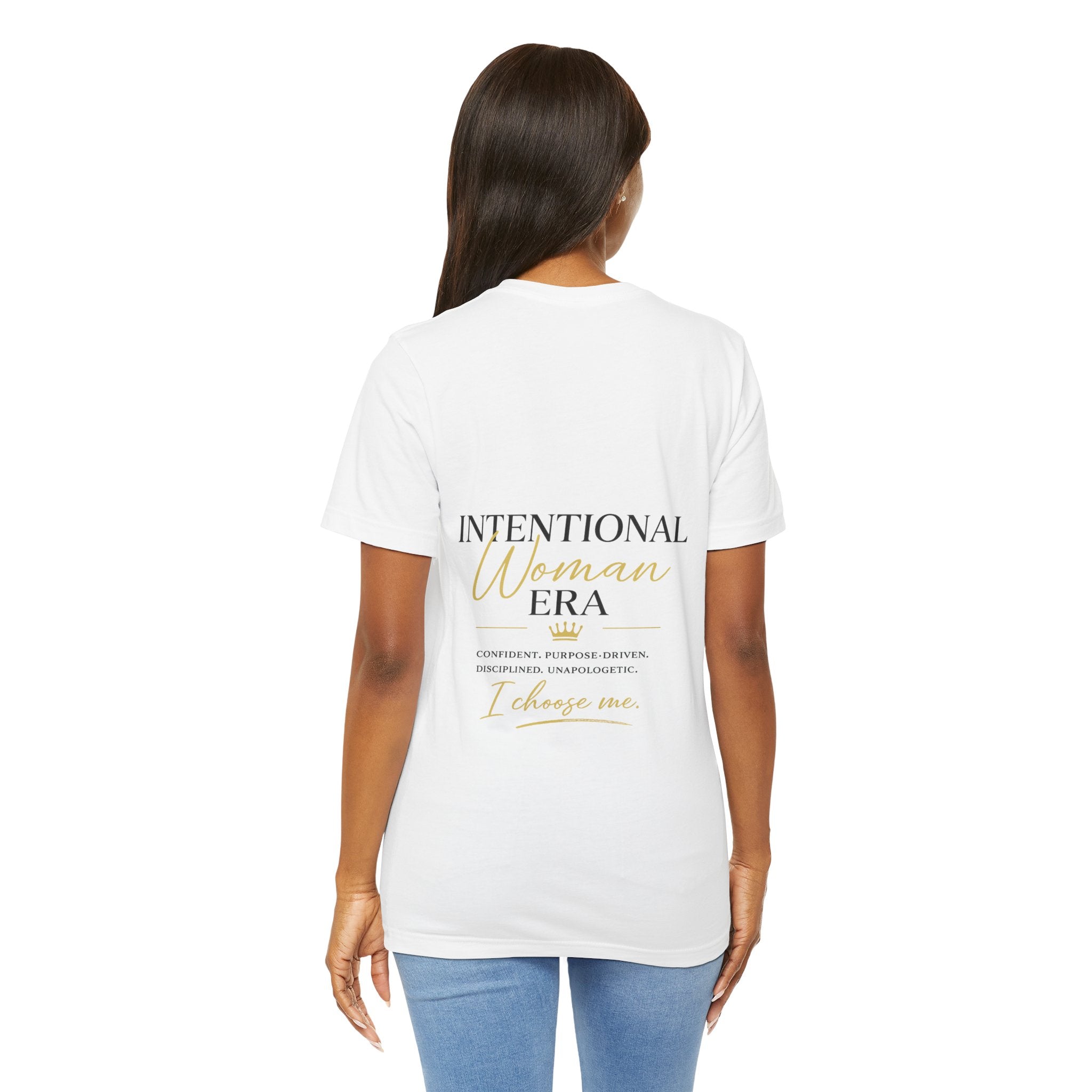Intentional Woman Era Tee — Inspirational Women’s Empowerment T-Shirt