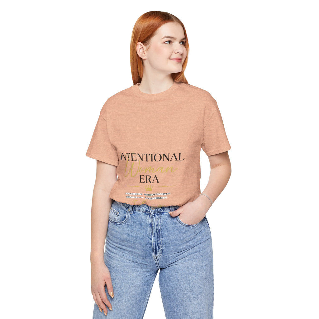 Intentional Woman Era Tee — Inspirational Women’s Empowerment T-Shirt