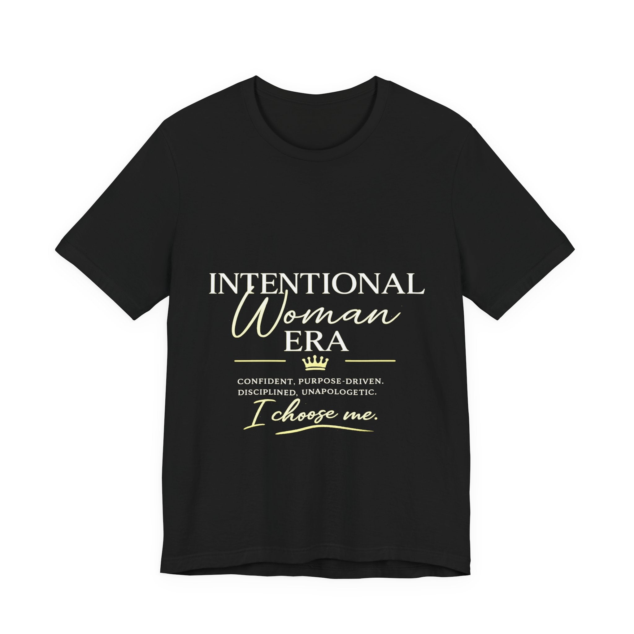 Intentional Woman Era Tee — Inspirational Women’s Empowerment T-Shirt