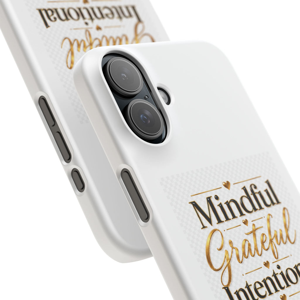Mindful Grateful Intentional Snap Cases