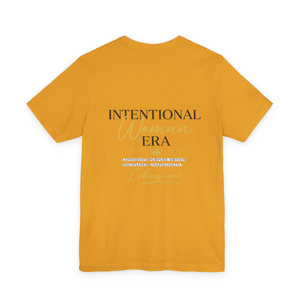 Intentional Woman Era Tee — Inspirational Women’s Empowerment T-Shirt