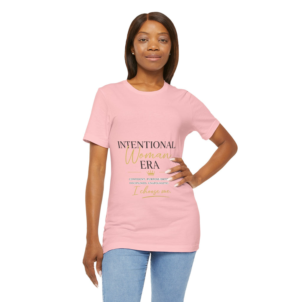 Intentional Woman Era Tee — Inspirational Women’s Empowerment T-Shirt