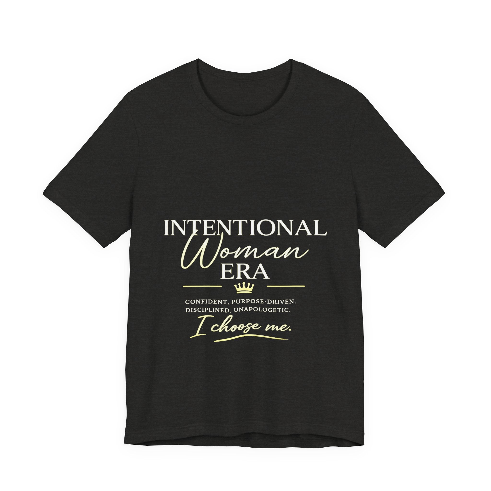 Intentional Woman Era Tee — Inspirational Women’s Empowerment T-Shirt