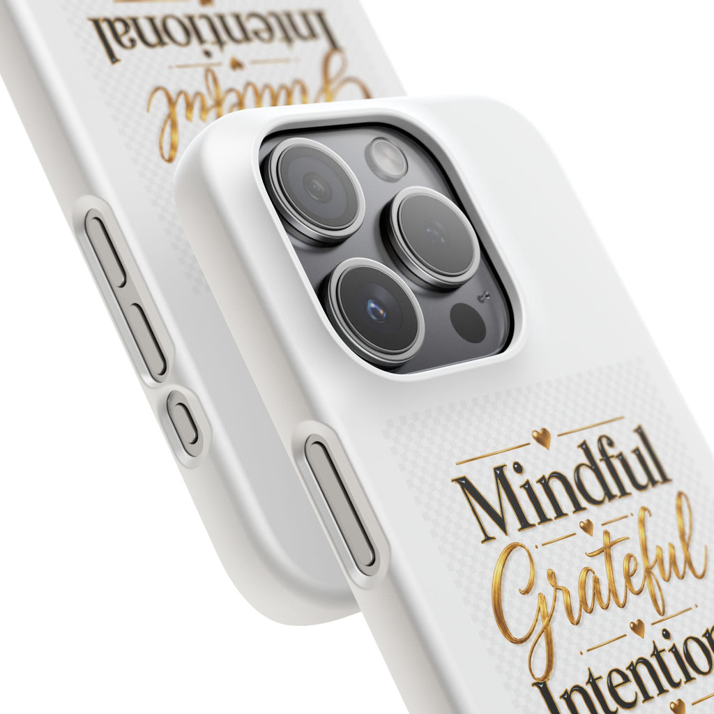 Mindful Grateful Intentional Snap Cases