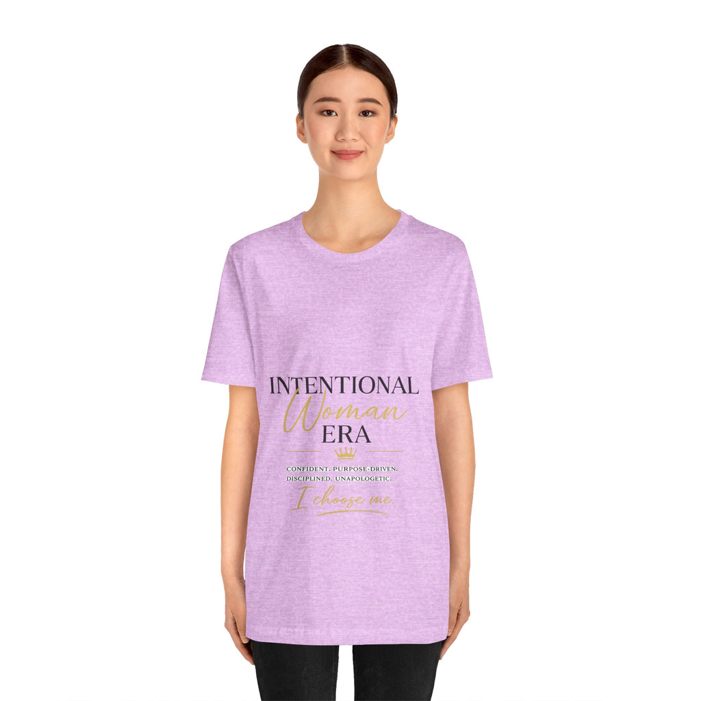 Intentional Woman Era Tee — Inspirational Women’s Empowerment T-Shirt