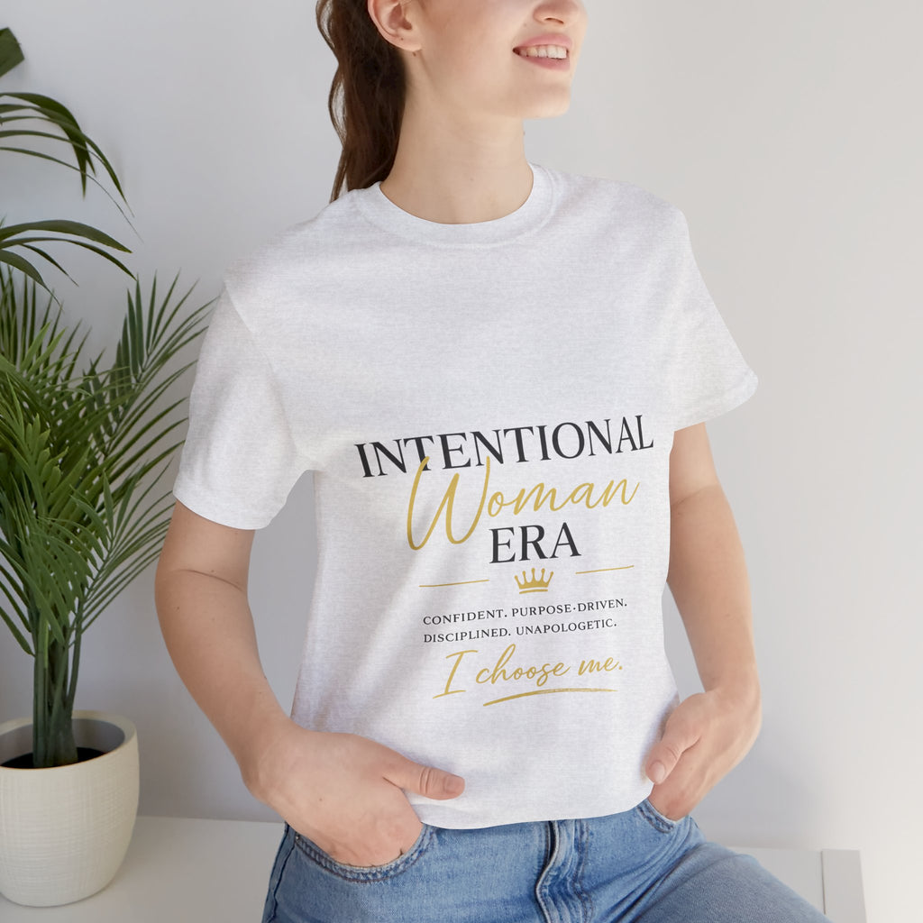 Intentional Woman Era Tee — Inspirational Women’s Empowerment T-Shirt