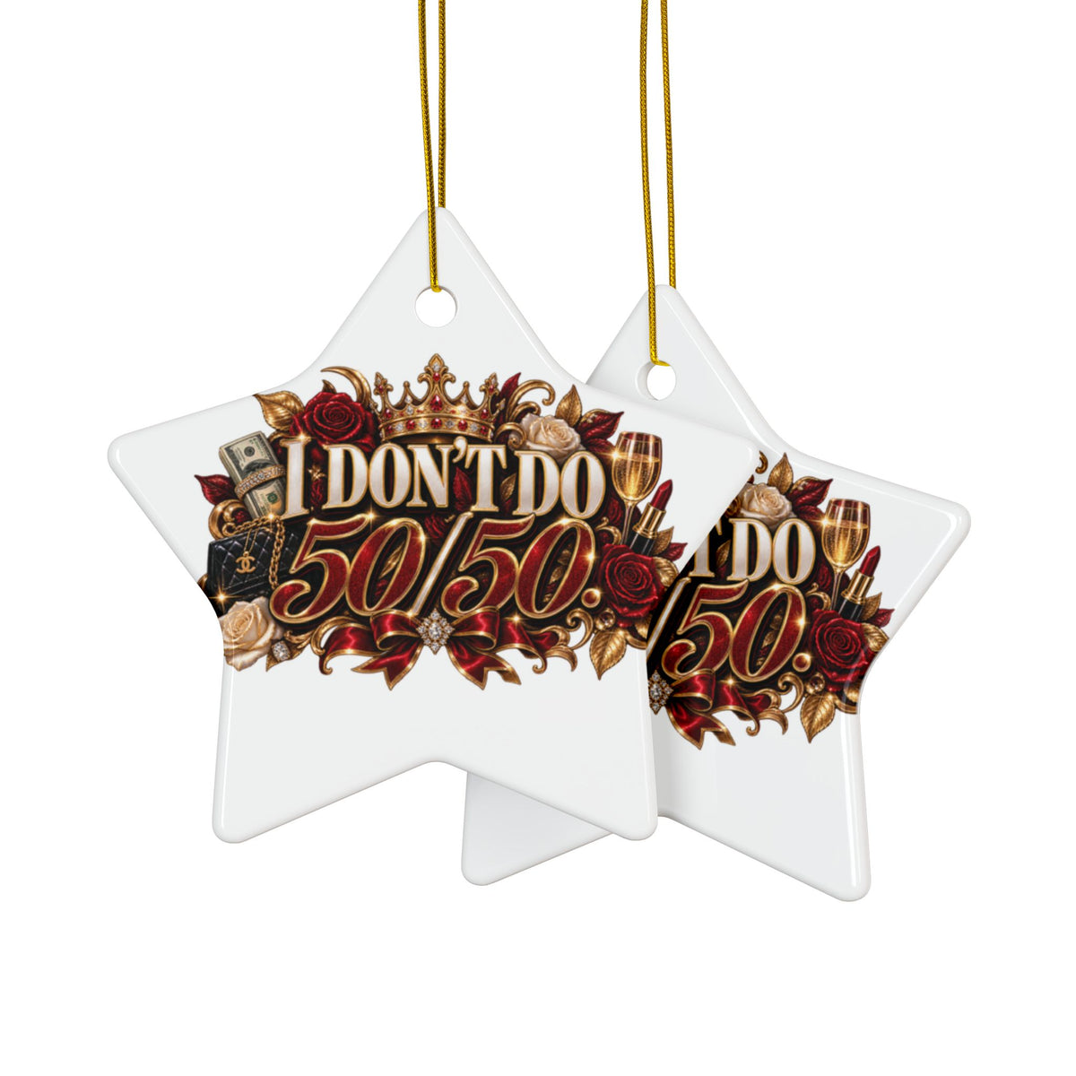 I Don’t Do 50/50 Decorative Ceramic Ornaments, Double-Sided (1pc, 3pcs, 5pcs, 10pcs)