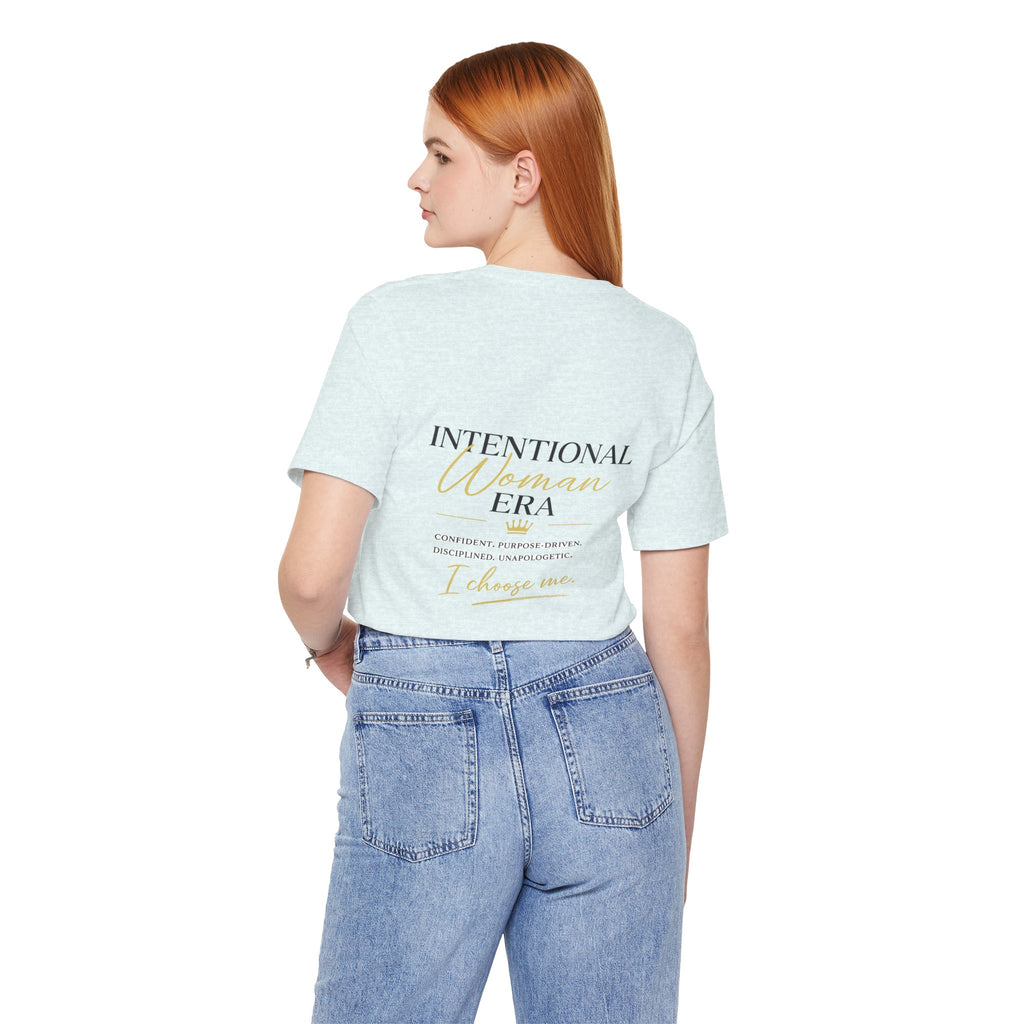 Intentional Woman Era Tee — Inspirational Women’s Empowerment T-Shirt