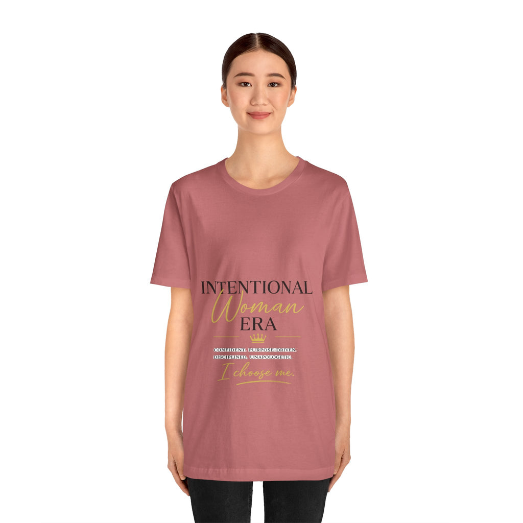 Intentional Woman Era Tee — Inspirational Women’s Empowerment T-Shirt