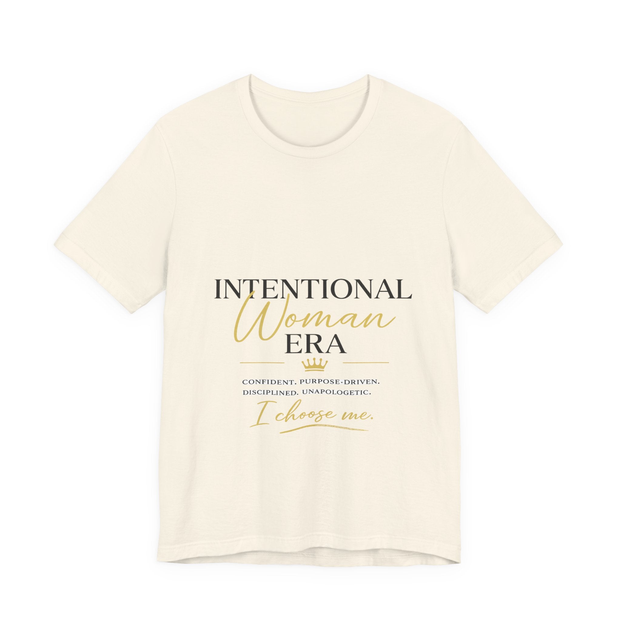 Intentional Woman Era Tee — Inspirational Women’s Empowerment T-Shirt