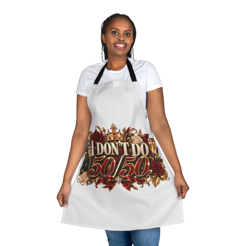 I Don’t Do 50/50 Apron, 5-Color Straps (AOP)
